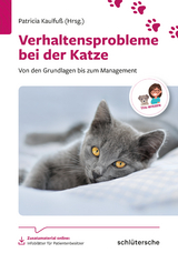 Verhaltensprobleme bei der Katze - Kerstin Röhrs, Waltraud Nüßlein, Dorothea Döring, Daniela Zurr, Sabine Schroll