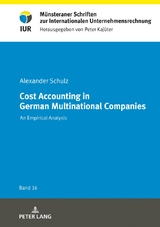 Cost Accounting in German Multinational Companies - Alexander Schulz