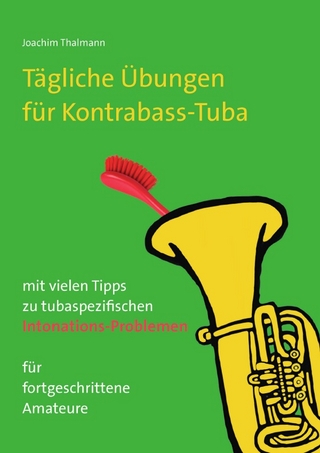 Tägliche Übungen Kontrabass-Tuba - Joachim Thalmann