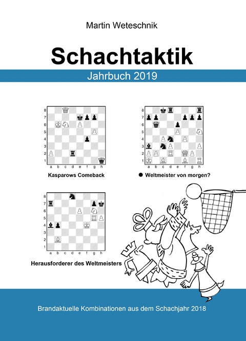Schachtaktik Jahrbuch 2019 - Martin Weteschnik