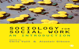 Sociology for Social Work - Alastair Gibson; Chris Yuill