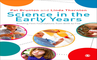 Science in the Early Years - Pat Brunton; Linda C Thornton