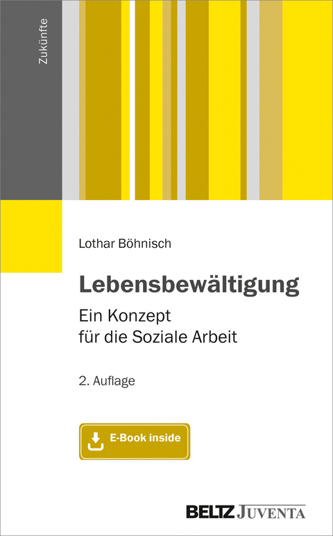 Lebensbewältigung - Lothar Böhnisch