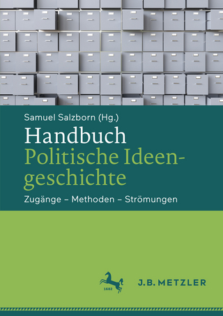 Handbuch Politische Ideengeschichte - Samuel Salzborn