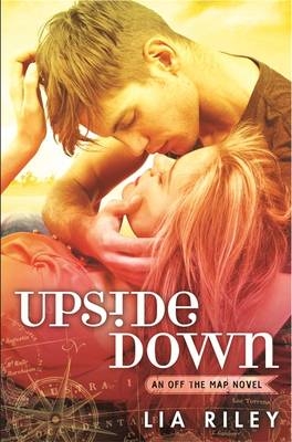 Upside Down - Lia Riley