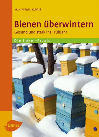 Bienen überwintern - Marc-Wilhelm Kohfink
