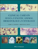 Clinical Cases in Avian and Exotic Animal Hematology and Cytology - Terry W. Campbell;  Krystan R. Grant