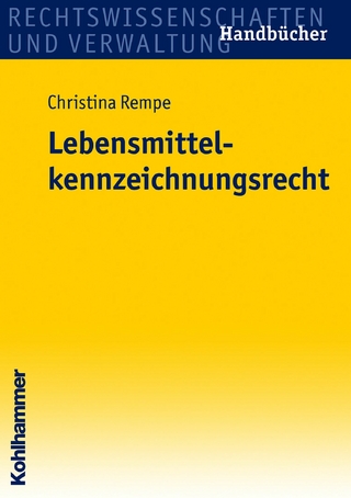 Lebensmittelkennzeichnungsrecht - Christina Rempe