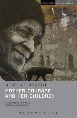 Mother Courage and Her Children - Brecht Bertolt Brecht; Rorrison Hugh Rorrison; Rorrison Hugh Rorrison