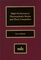 High Performance Thermoplastic Resins and Their Composites (English Edition)