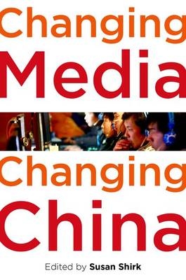 Changing Media, Changing China - 