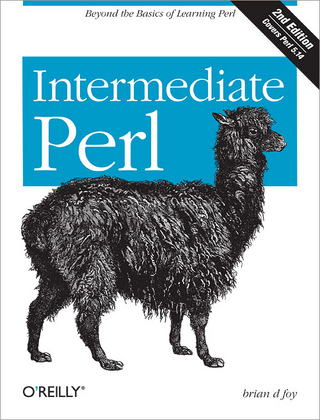 Intermediate Perl - Tom Phoenix; Randal L. Schwartz; brian d foy