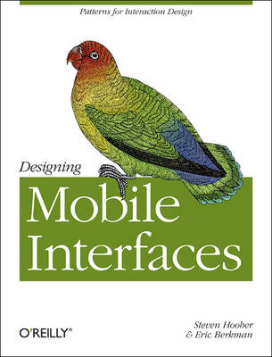 Designing Mobile Interfaces - Eric Berkman; Steven Hoober