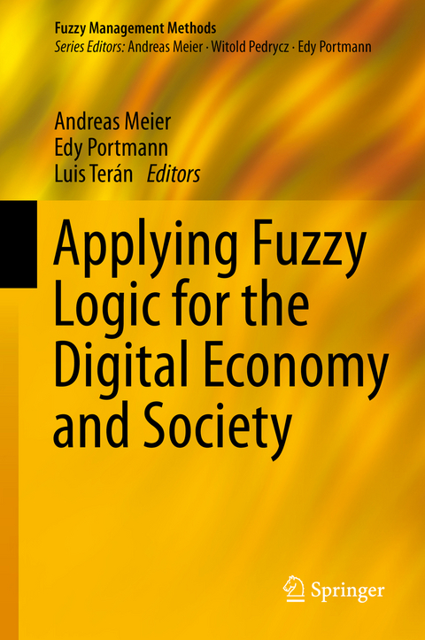 Applying Fuzzy Logic for the Digital Economy and Society - 