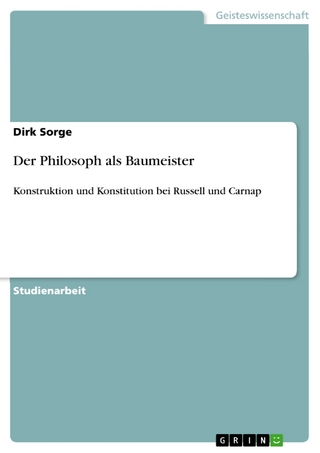 Der Philosoph als Baumeister - Dirk Sorge