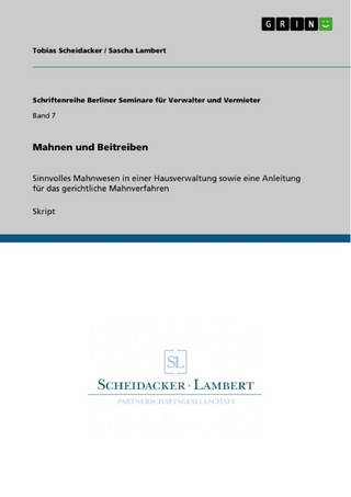 Mahnen und Beitreiben - Tobias Scheidacker; Sascha Lambert
