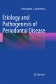 Etiology and Pathogenesis of Periodontal Disease - Alexandrina L. Dumitrescu