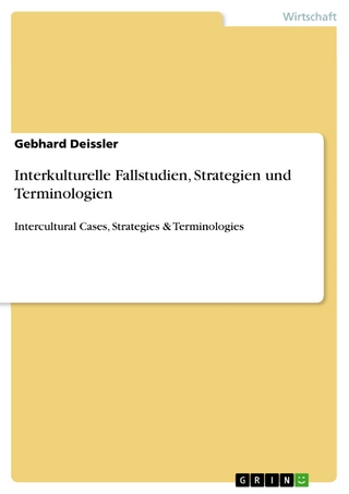 Interkulturelle Fallstudien, Strategien und Terminologien - Gebhard Deissler