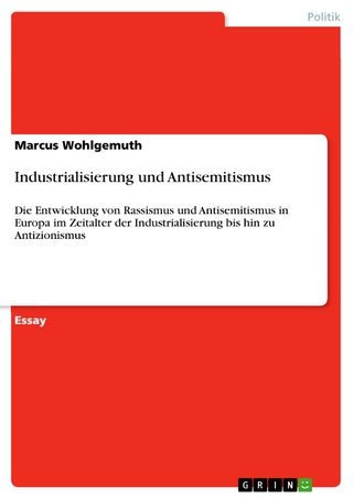 Industrialisierung und Antisemitismus