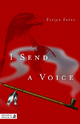 I Send a Voice - Evelyn Eaton