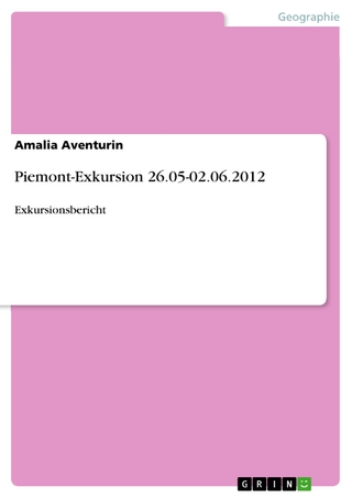 Piemont-Exkursion 26.05-02.06.2012 - Amalia Aventurin