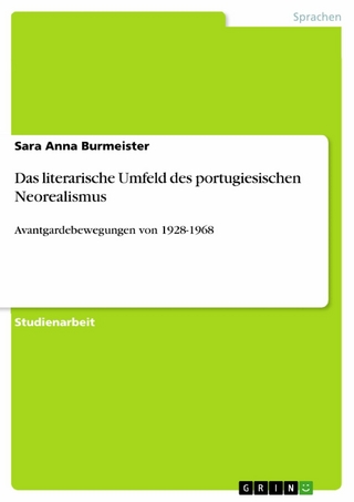 Das literarische Umfeld des portugiesischen Neorealismus - Sara Anna Burmeister