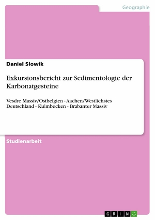 Exkursionsbericht zur Sedimentologie der Karbonatgesteine - Daniel Slowik