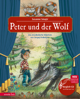 Peter und der Wolf (Das musikalische Bilderbuch mit CD und zum Streamen) - Sergej Prokofjew