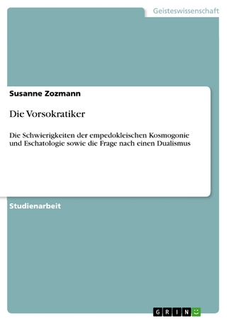 Die Vorsokratiker - Susanne Zozmann