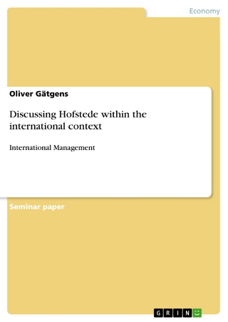 Discussing Hofstede within the international context - Oliver Gätgens