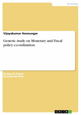Generic study on Monetary and Fiscal policy co-ordination - Vijayakumar HONNUNGAR