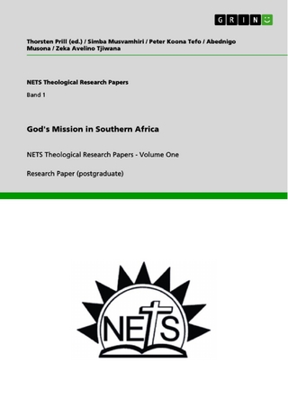 God's Mission in Southern Africa - Thorsten Prill; Thorsten Prill (ed.); Simba Musvamhiri; Peter Koona Tefo; Abednigo Musona; Zeka Avelino Tjiwana