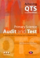 Primary Science: Audit and Test - John Sharp;  Jenny Byrne