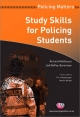 Study Skills for Policing Students - Richard Malthouse;  Jodi Roffey-Barentsen