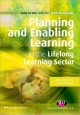 Planning and Enabling Learning in the Lifelong Learning Sector - Ann Gravells;  Susan Simpson