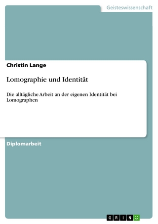 Lomographie und Identität - Christin Lange