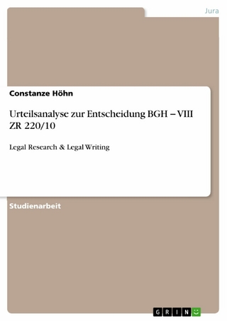 Urteilsanalyse zur Entscheidung BGH ? VIII ZR 220/10 - Constanze Höhn