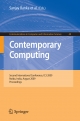 Contemporary Computing - Srinivas Aluru;  Rajkumar Buyya;  Yeh-Ching Chung;  Sumeet Dua;  Ananth Grama;  Sandeep Gupta;  Rajeev Kumar;  Vir V. Phoha;  Sanjay Ranka