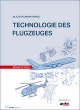 Technologie des Flugzeuges - Engmann, Klaus