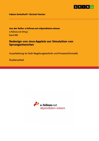 Redesign von Java-Applets zur Simulation von Sprungantworten - Fabian Deitelhoff; Christof Geisler
