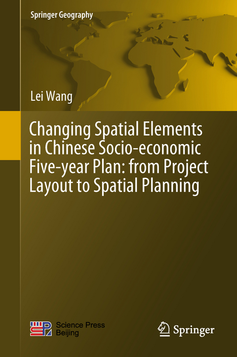Changing Spatial Elements in Chinese Socio-economic Five-year Plan: from Project Layout to Spatial Planning - Lei Wang