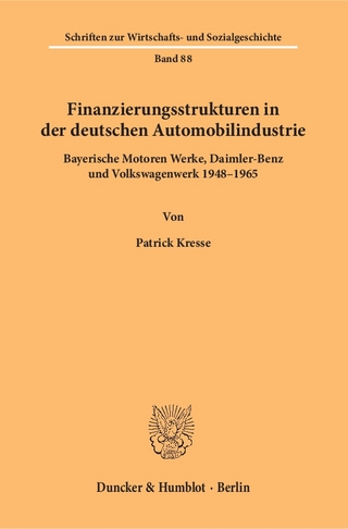 Finanzierungsstrukturen in der deutschen Automobilindustrie. - Patrick Kresse