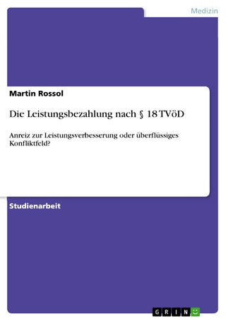 Die Leistungsbezahlung nach § 18 TVöD - Martin Rossol