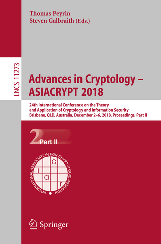 Advances in Cryptology ? ASIACRYPT 2018 - Thomas Peyrin; Steven Galbraith