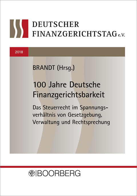 15. Deutscher Finanzgerichtstag 2018 - 