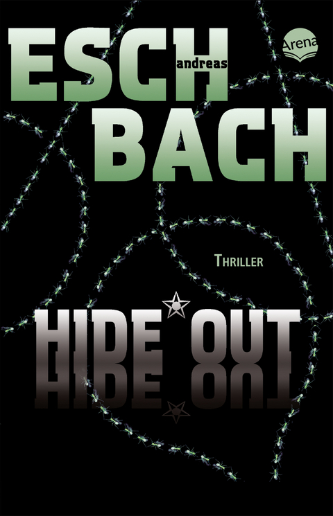 Blackout - Hideout - Timeout / Hide*Out - Andreas Eschbach