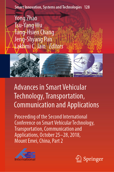 Advances in Smart Vehicular Technology, Transportation, Communication and Applications - 