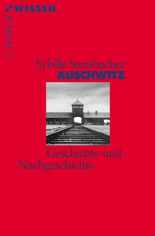 Auschwitz - Sybille Steinbacher