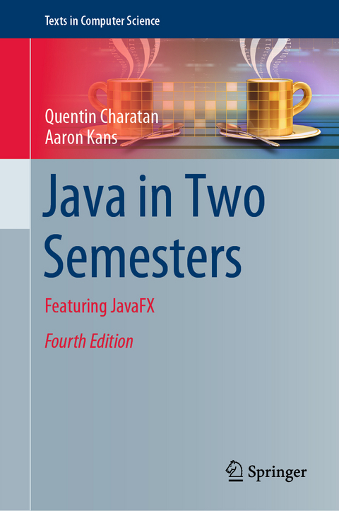 Java in Two Semesters - Quentin Charatan, Aaron Kans