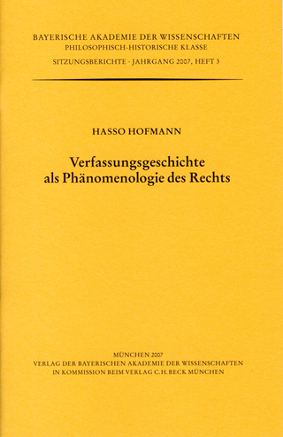 Verfassungsgeschichte als Phänomenologie des Rechts - Hasso Hofmann